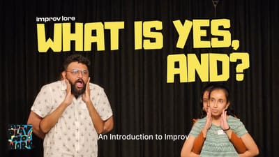 What is Yes, And: An Introduction to Improv poster