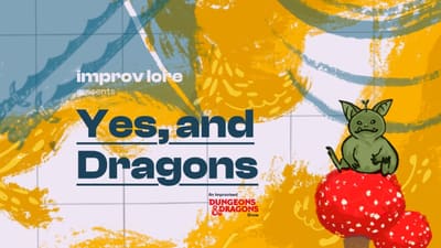 Yes, And Dragons poster