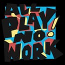 All Play No Work 12-Hour Improv Marathon emblem